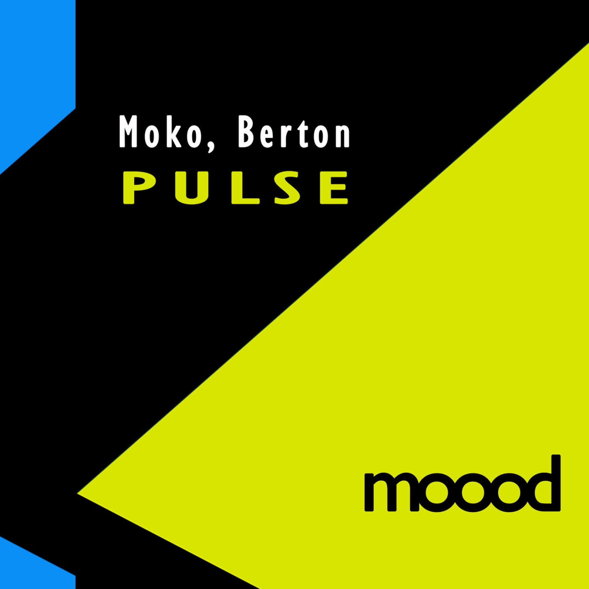 Moko, Berton - Pulse (Original Mix Re Edit)