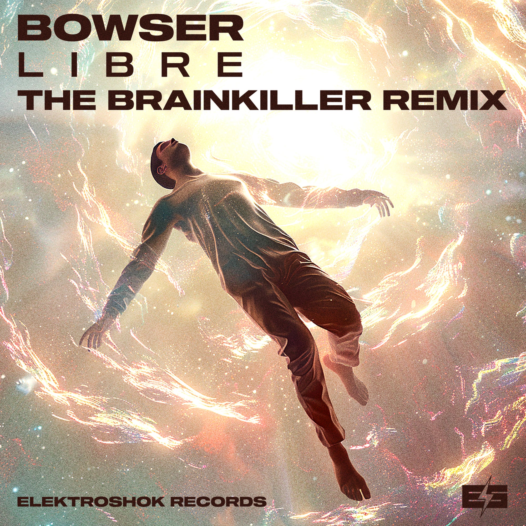 Bowser - Libre (The Brainkiller Remix)