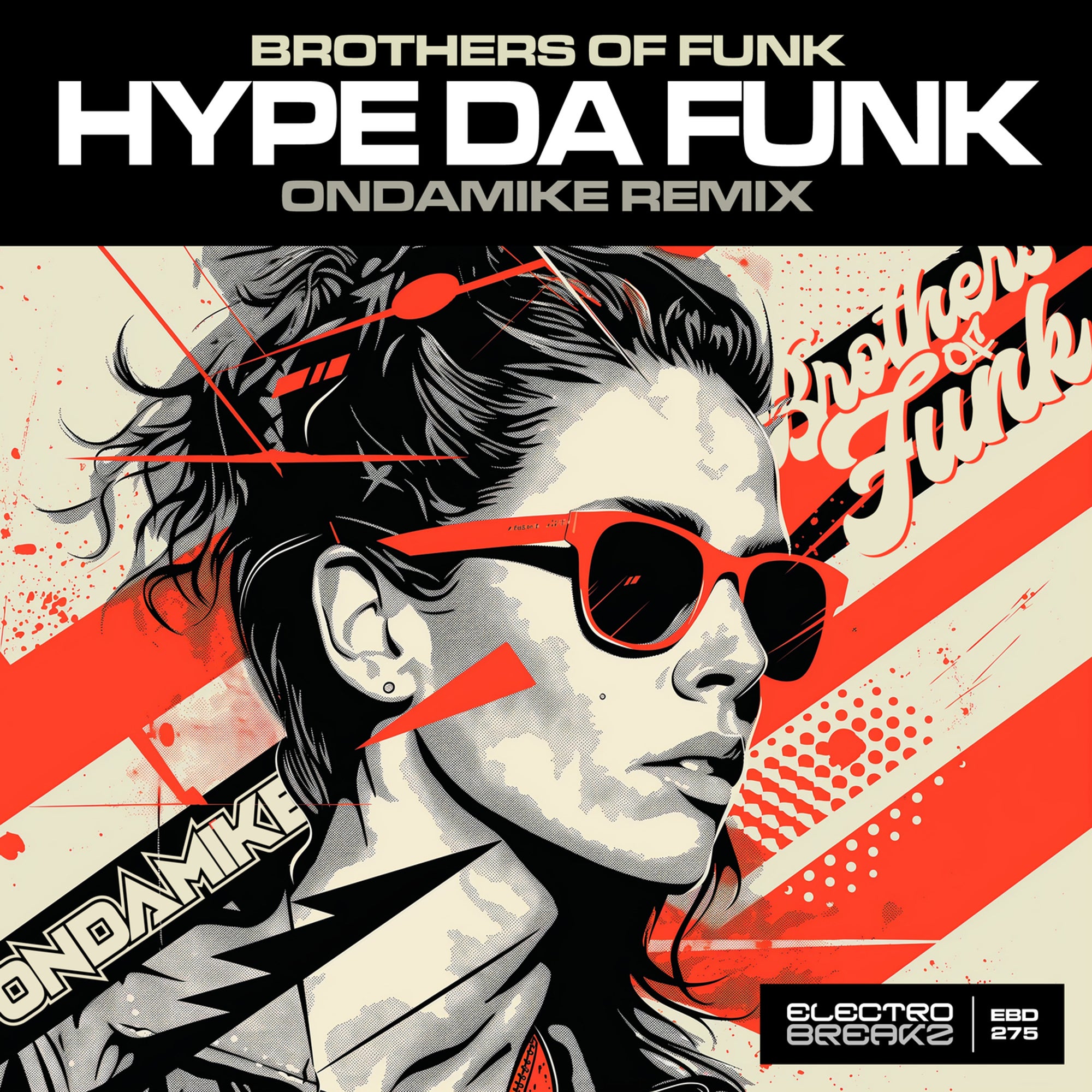 Brothers Of Funk, Ondamike - Hype Da Funk (OnDaMike Remix)