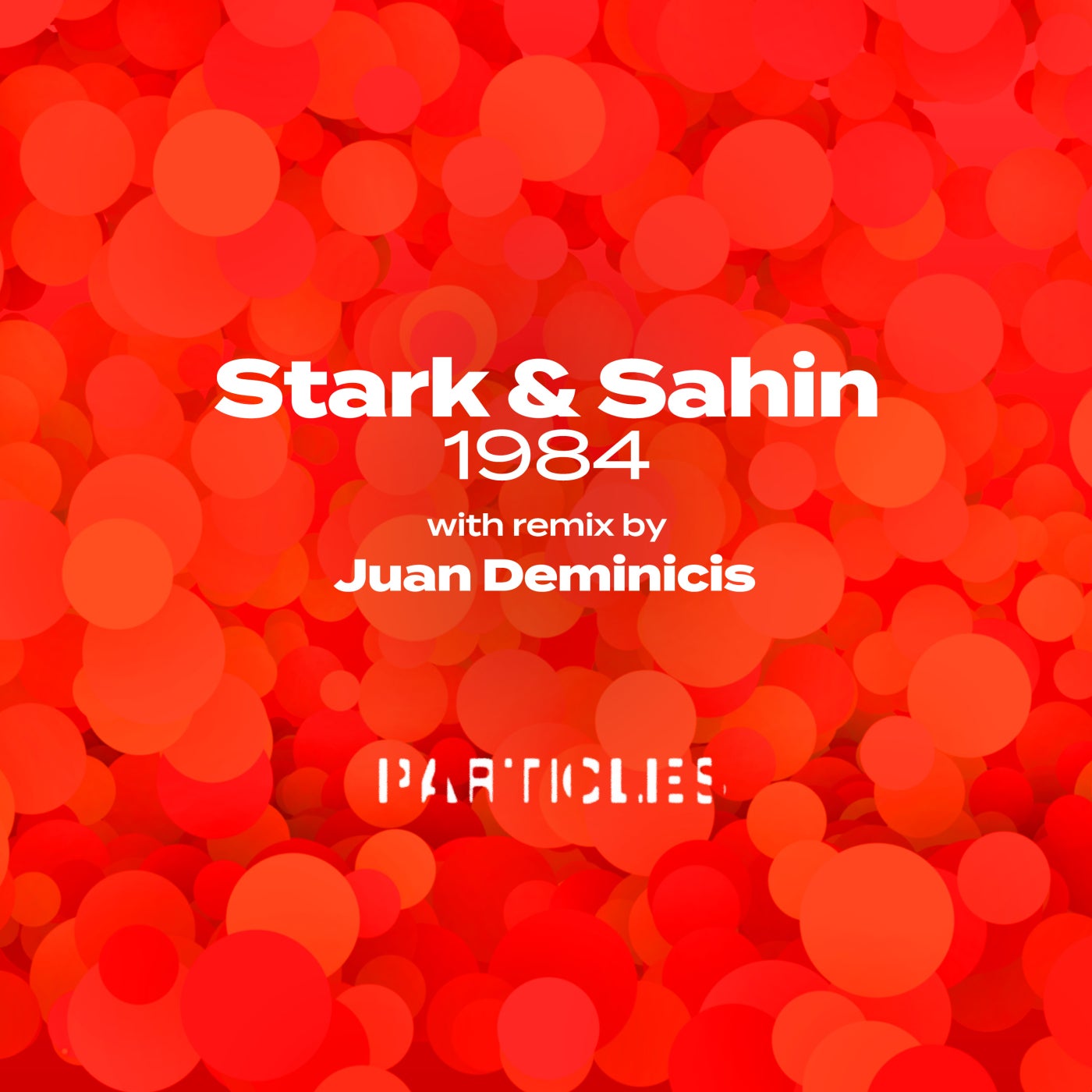 Stark & Sahin - 1984 (Original Mix)