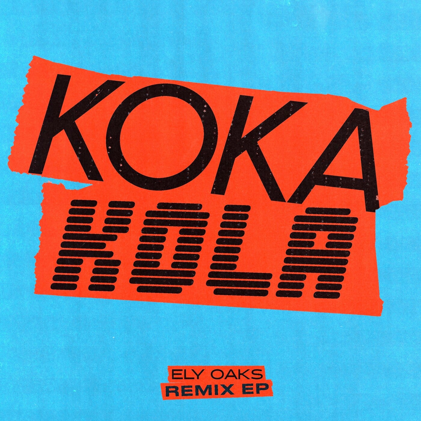 Ely Oaks - Koka Kola (James Hurr Extended Remix)