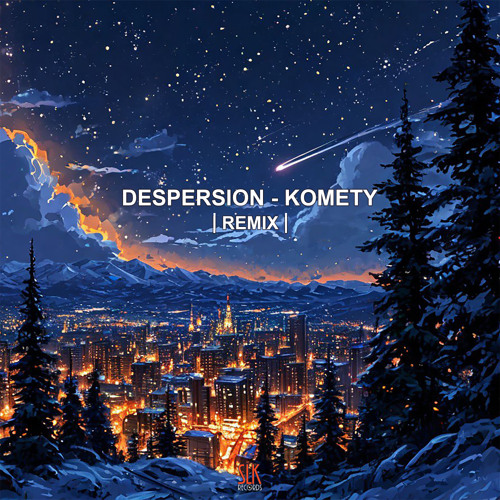 Despersion - Komety (Remix)