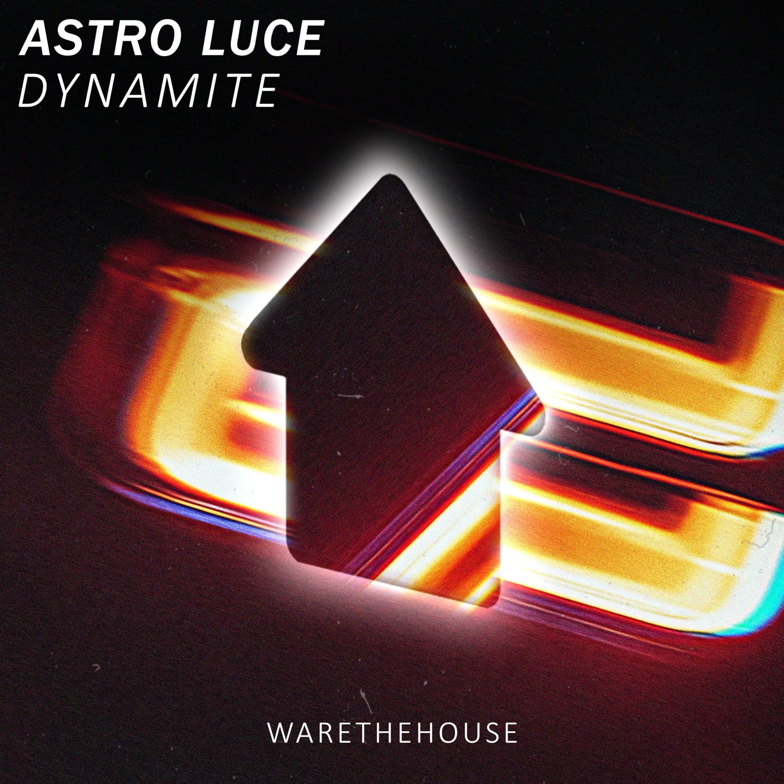 Astro Luce - Dynamite (Original Mix)