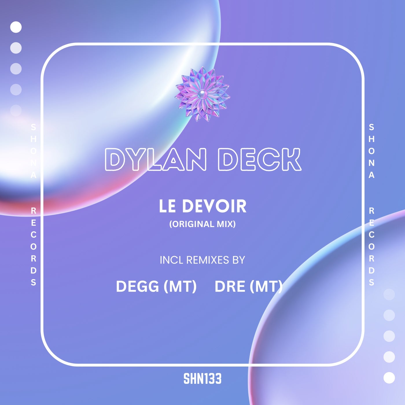 Dylan Deck - Le Devoir (DEGG [MT] Remix)