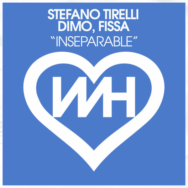 Stefano Tirelli & Dimo feat. Fissa - Inseparable (Original Mix)