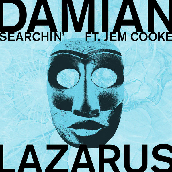 Damian Lazarus feat. Jem Cooke - Searchin' (Extended Mix)