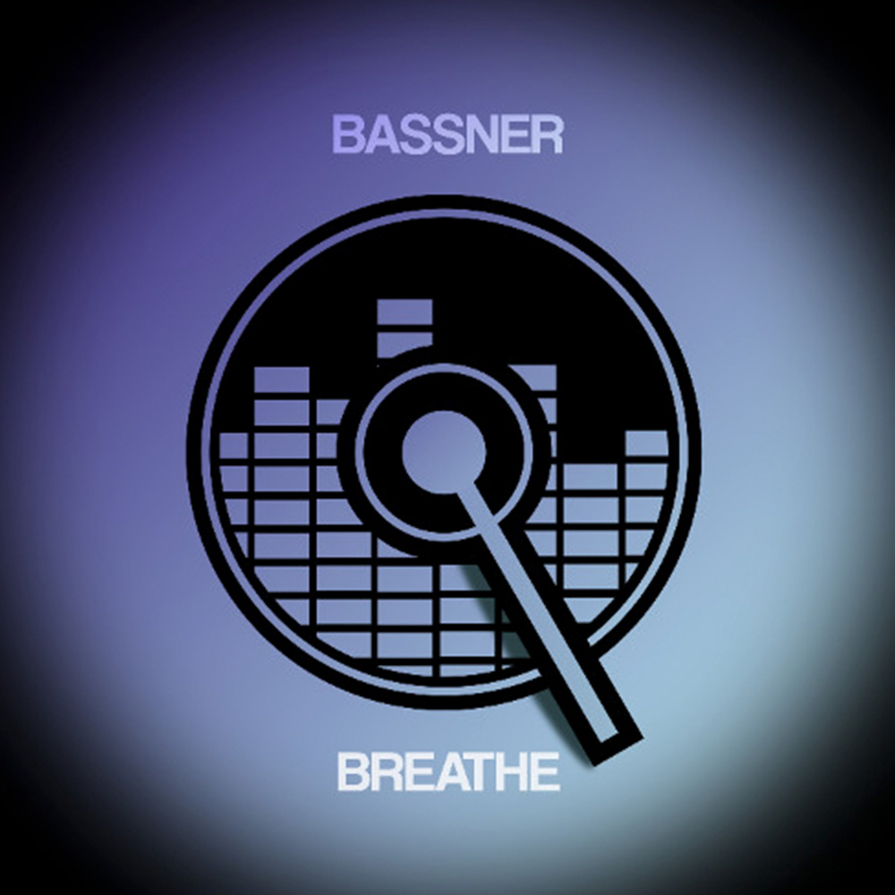 Bassner - Breathe (Original Mix)