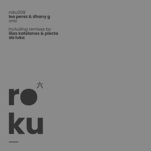 Leo Perez, Dhany G – Onix (Ilias Katelanos & Plecta Remix)