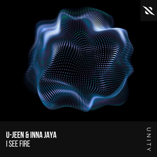 U-Jeen & Inna Jaya - I See Fire (Extended Mix)