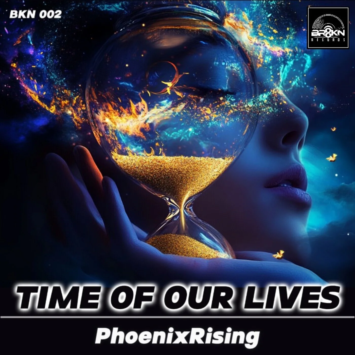PhoenixRising - Time of Our Lives (Original Mix)