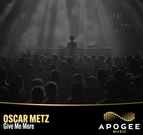 Oscar Metz - Give Me More (Extended Mix)