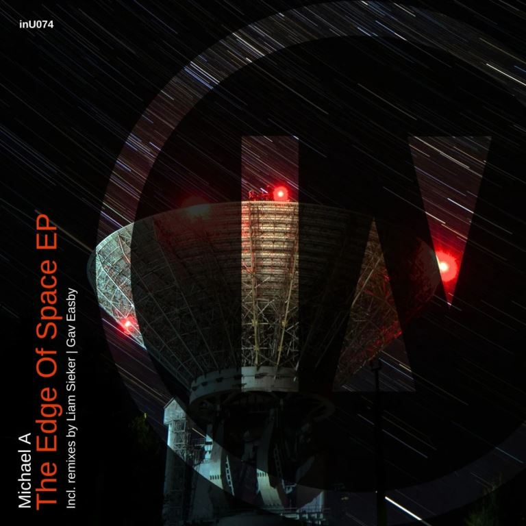 Michael A - The Edge of Space (Liam Sieker Remix)