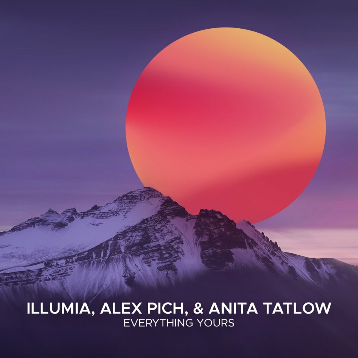 Alex Pich & Illumia & Anita Tatlow - Everything Yours (Extended Mix)