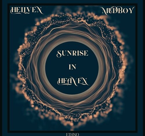 HELLVEN, Mudboy - Sunrise in Heaven (Original Mix)