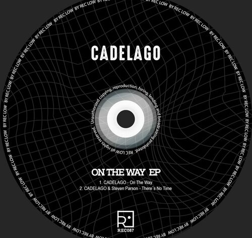 CADELAGO - On The Way (Original Mix)