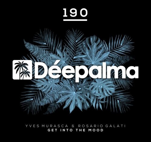 Yves Murasca, Rosario Galati - Get into the Mood (Extended Mix)