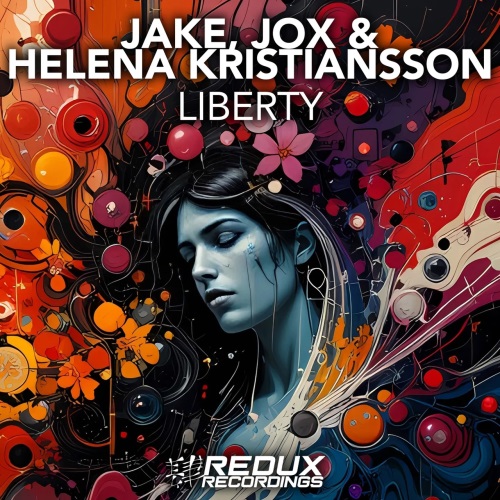 Jake, Jox & Helena Kristiansson - Liberty (Dub Mix)