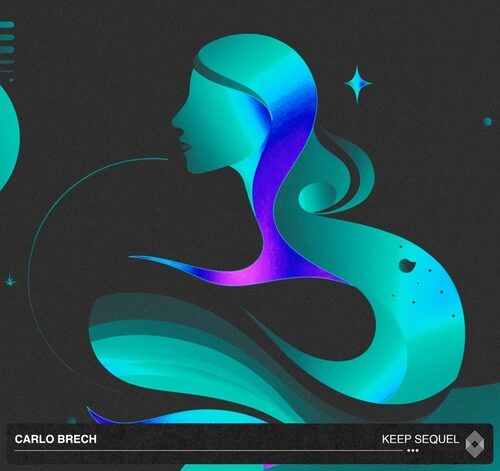Carlo Brech - Keep Sequel (Original Mix)
