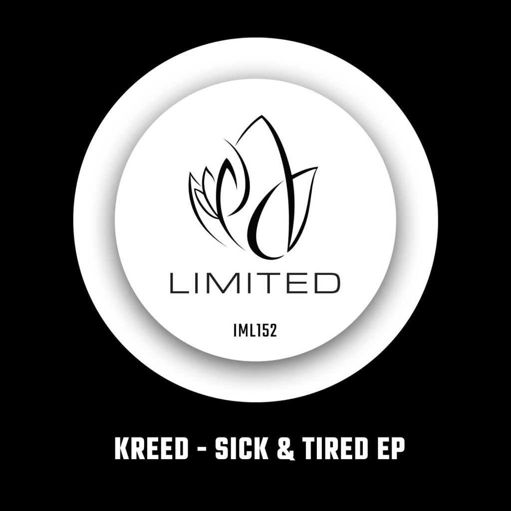 Kreed. - Sick & Tired (Original Mix)