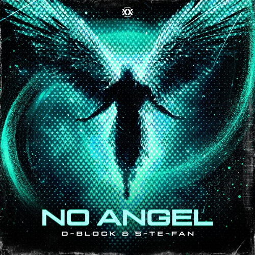 D-Block & S-Te-Fan - No Angel (Original Mix)