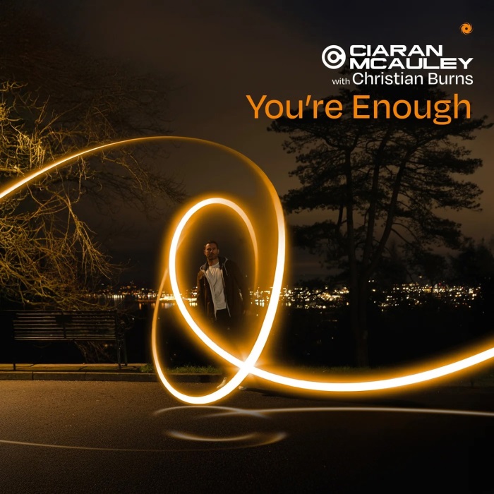 Ciaran Mcauley With. Christian Burns - You’re Enough (Extended Mix)