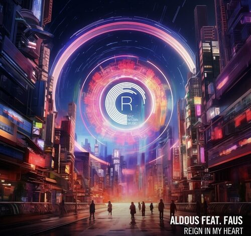 Aldous - Reign In My Heart (Extended Mix) (feat. FAUS)