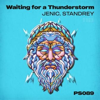 Jènic - Waiting for a Thunderstorm (Standrey Remix)