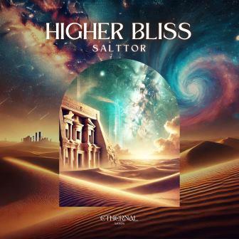 SALTTOR - Higher Bliss (Original Mix)