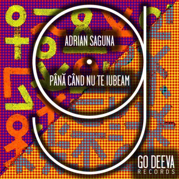 Adrian Saguna - Pana Cand Nu Te Iubeam (Original Mix)