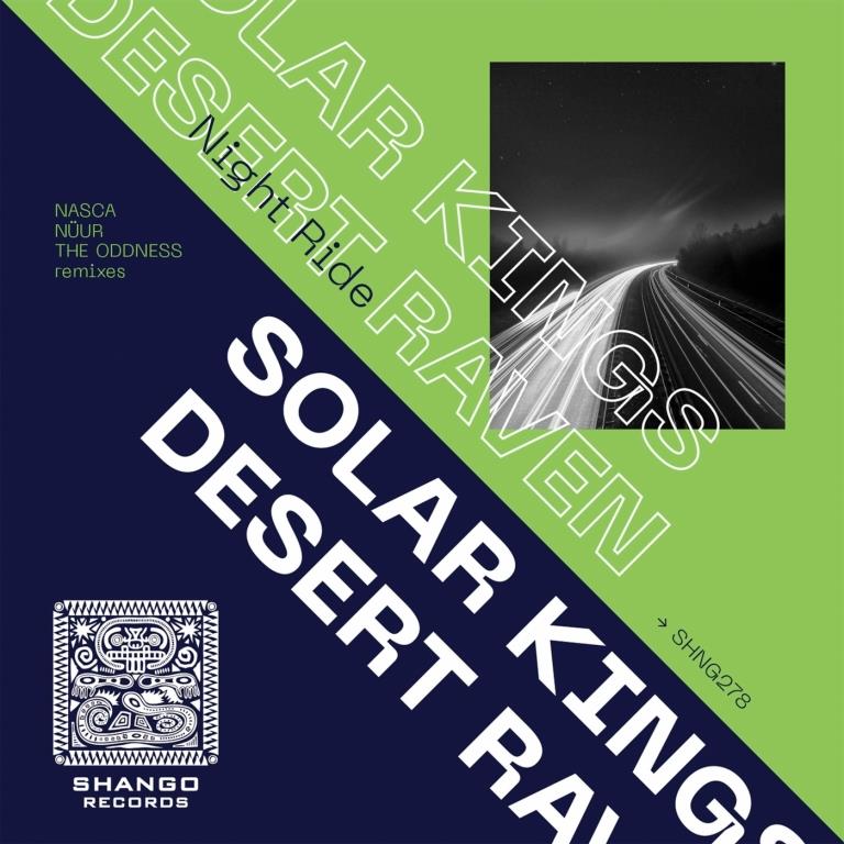 Solar Kings And Desert Raven - Long Ride (Nasca Remix)