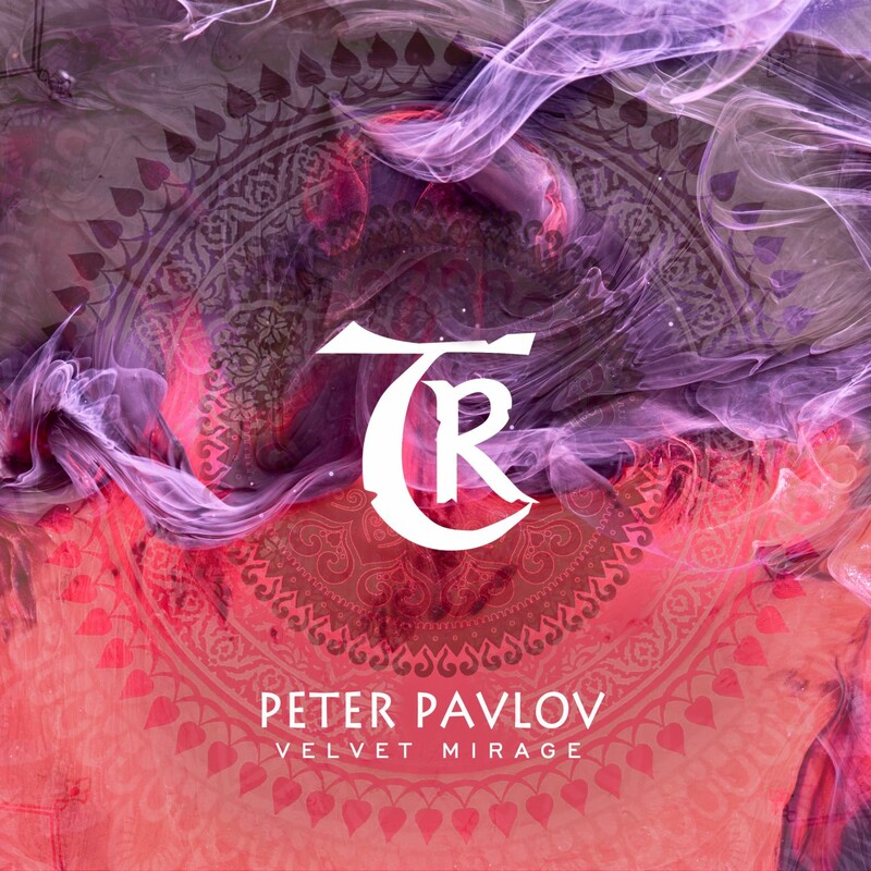 Peter Pavlov - Velvet Mirage (Original Mix)