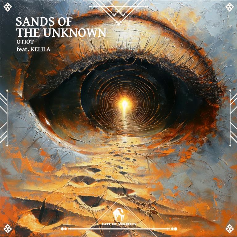 OTIOT feat. KELILA - Sands of the Unknown (Original Mix)
