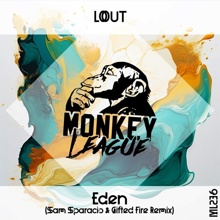 LOUT - Eden (Sam Sparacio & Gifted Fire Remix