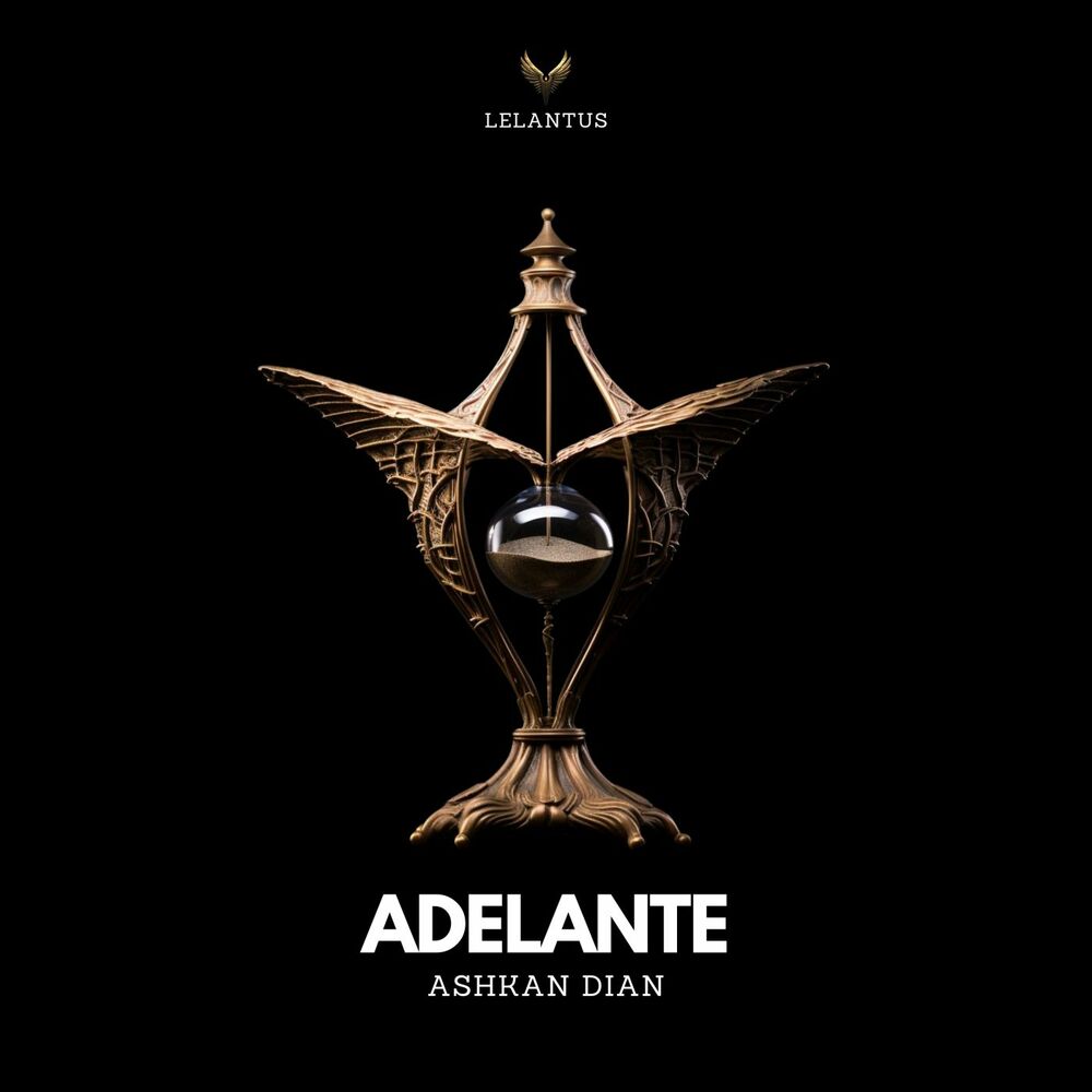 Ashkan Dian - Adelante (Original Mix)