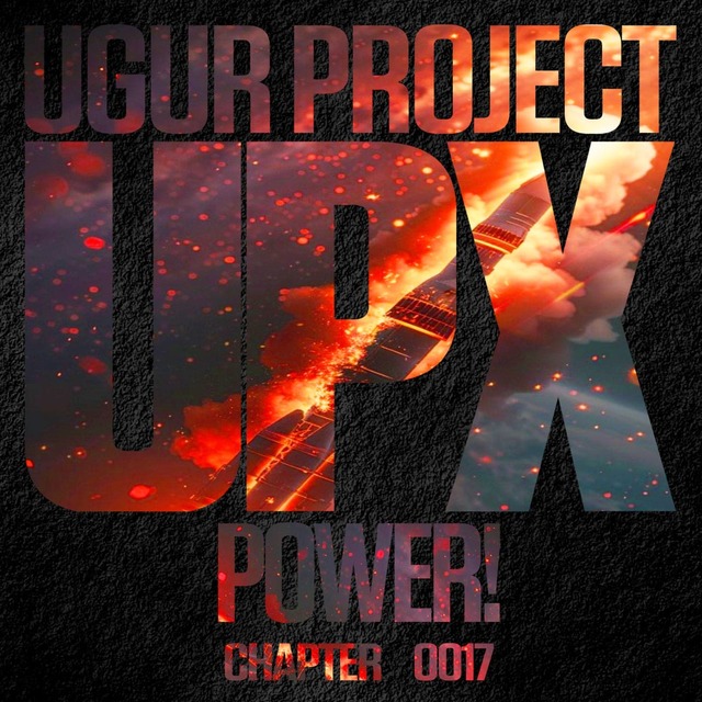Ugur Project - Power! (Trip 1)