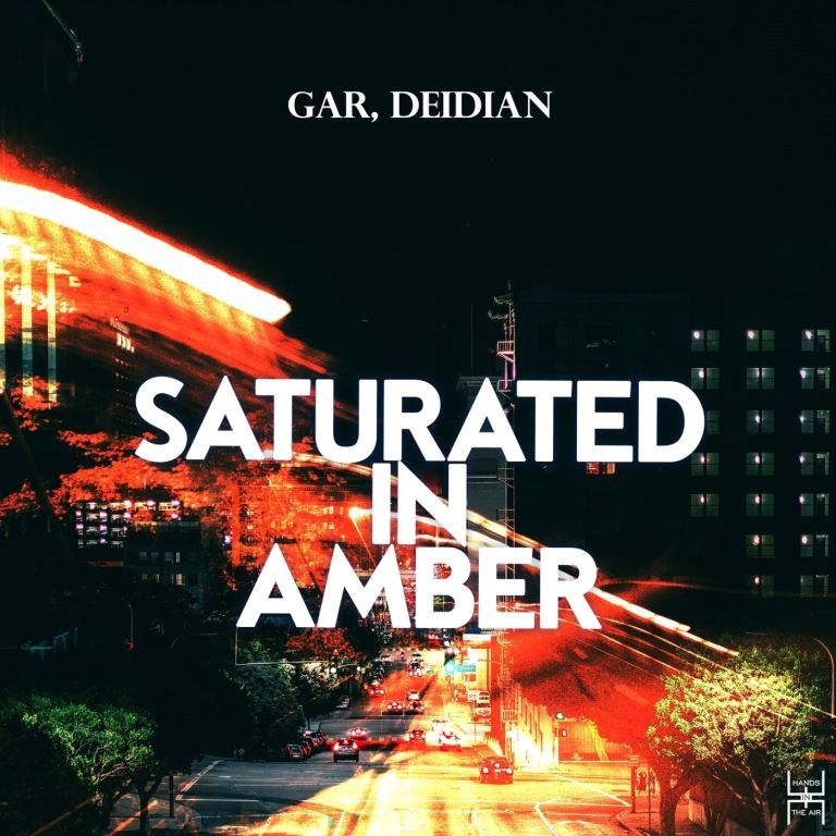 GAR & Deidian - Saturated in Amber (Original Mix)