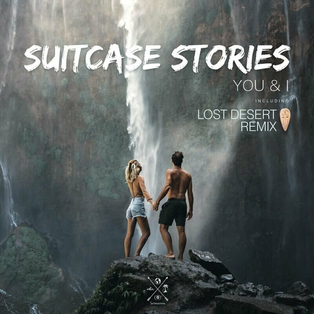 You & I - Suitcase Stories (Lost Desert Remix)