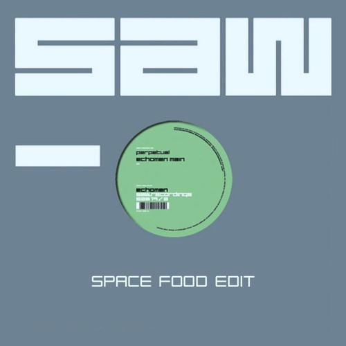 Echomen - Perpetual (Space Food Edit)