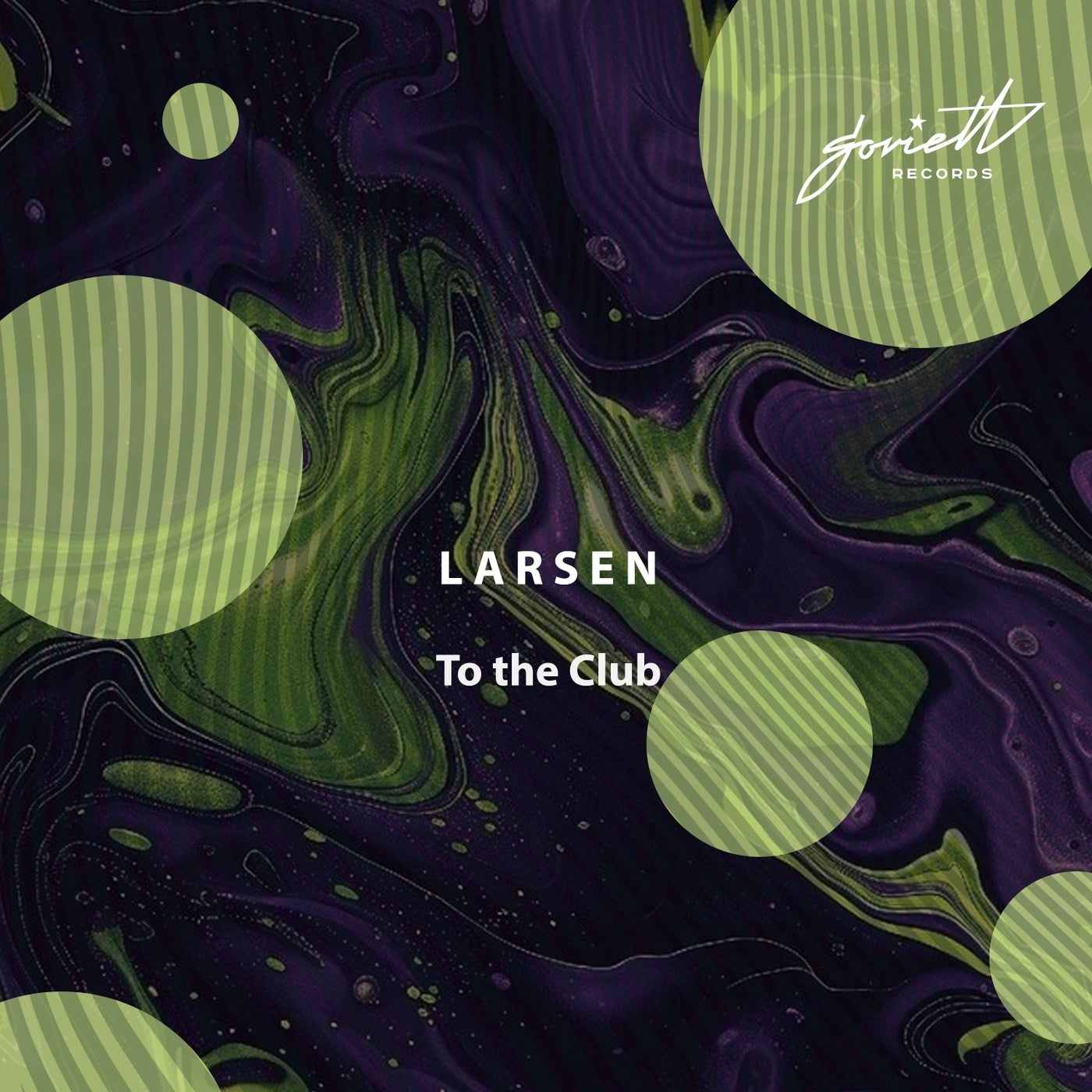 Larsen - To the Club (Original Mix)
