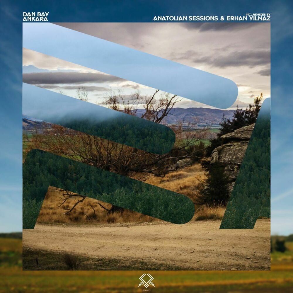 Dan Bay, Eretna - Ankara (Original Mix)