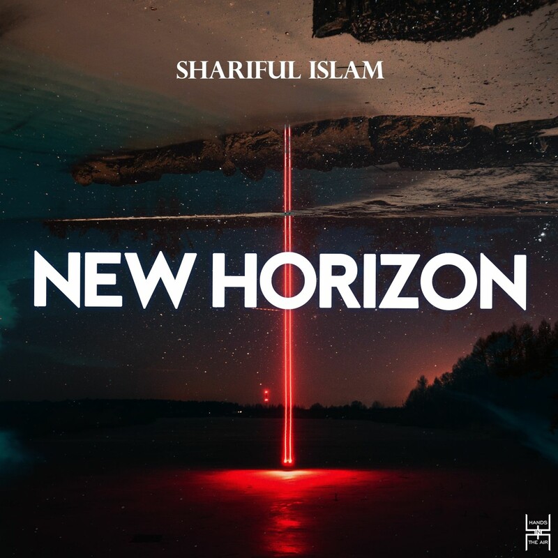 Shariful Islam - New Horizon (Original Mix)