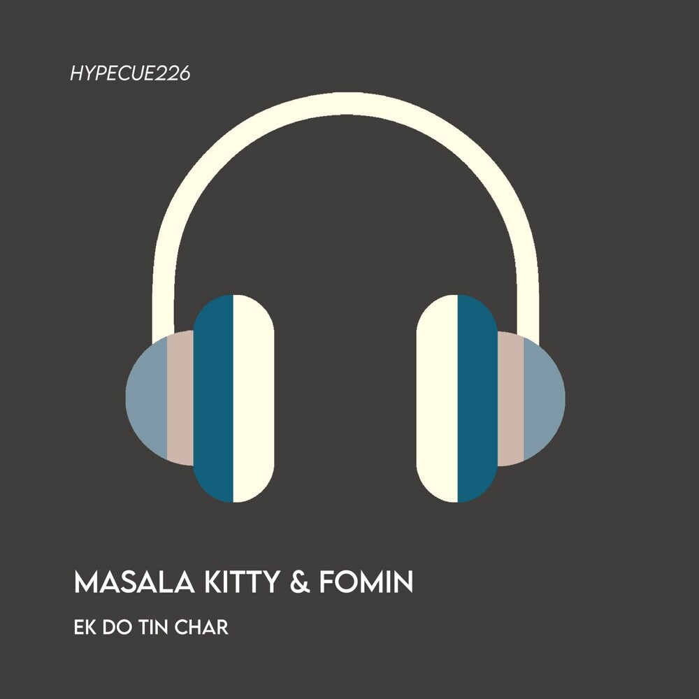 Masala Kitty & Fomin - Ek Do Tin Char (Extended Mix)
