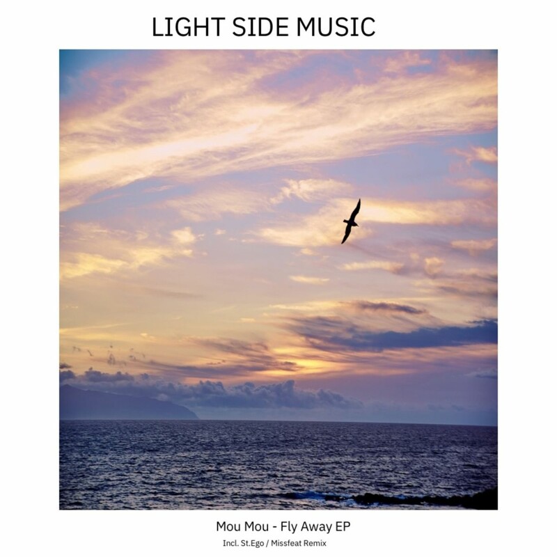 Mou Mou - Fly Away (Original Mix)