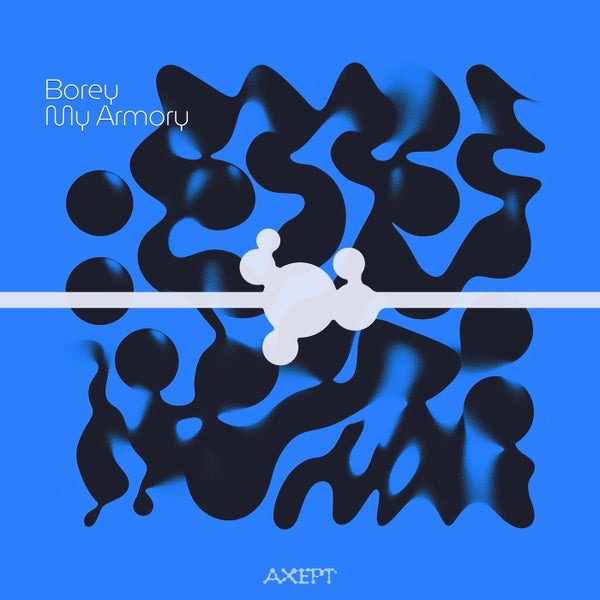 Borey - My Armory (Original Mix)