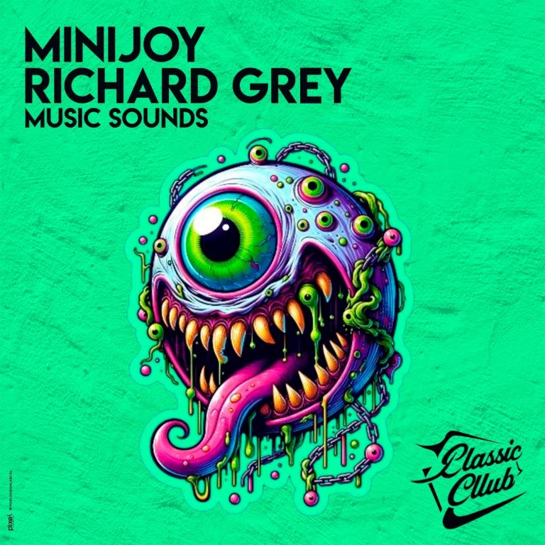 Richard Grey, minijoy - Music Sounds (Tek Houze Mix)