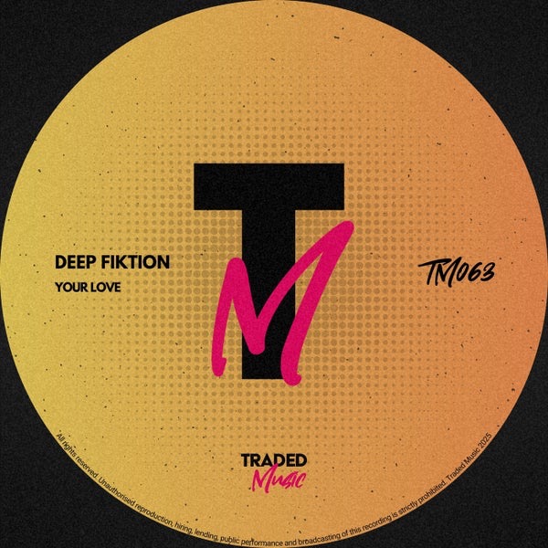 Deep Fiktion - Your Love (Original Mix)