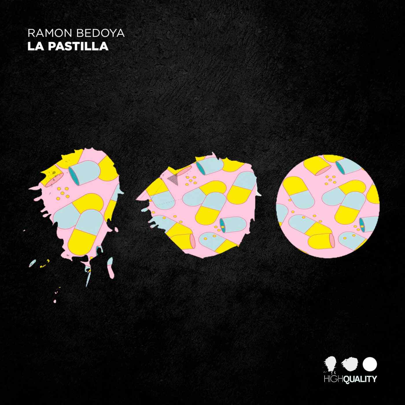 Ramon Bedoya - La Pastilla (Original Mix)