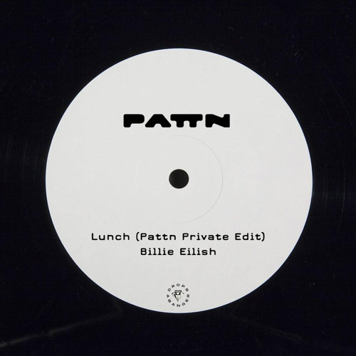 Billie Eilish - LUNCH (Pattn Private Edit)