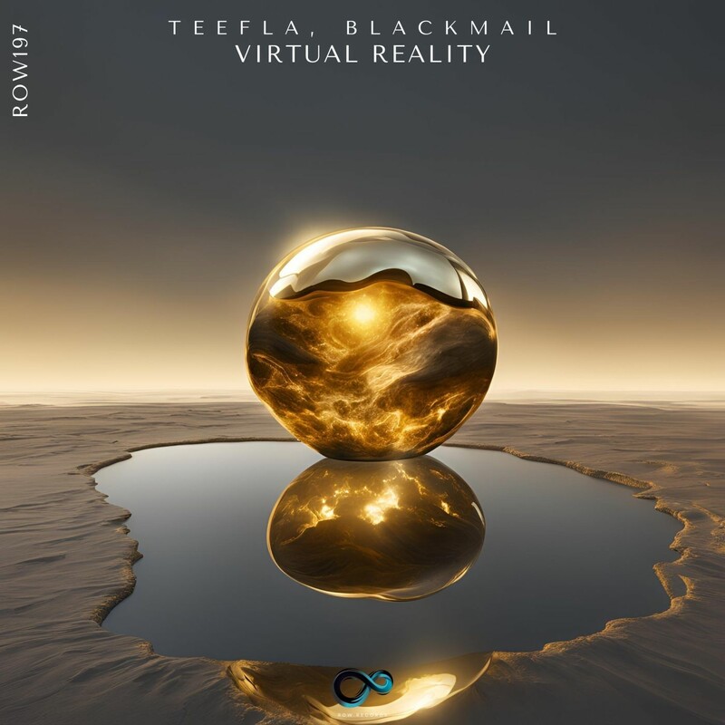 Teefla & Blackmaill - Virtual Reality (Original Mix)