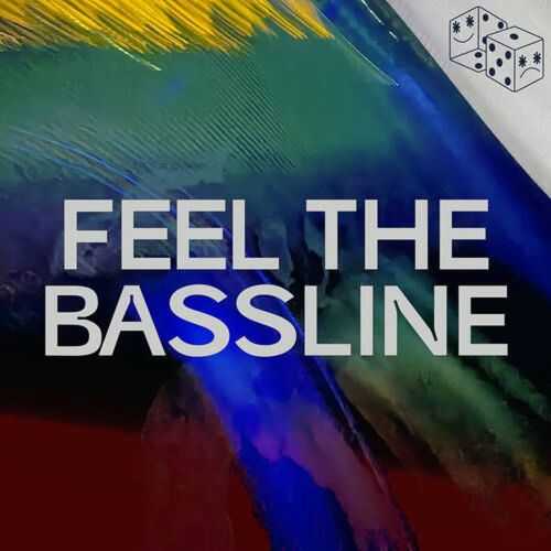 Fetish & Good Times Ahead - Feel The Bassline (Extended Mix)